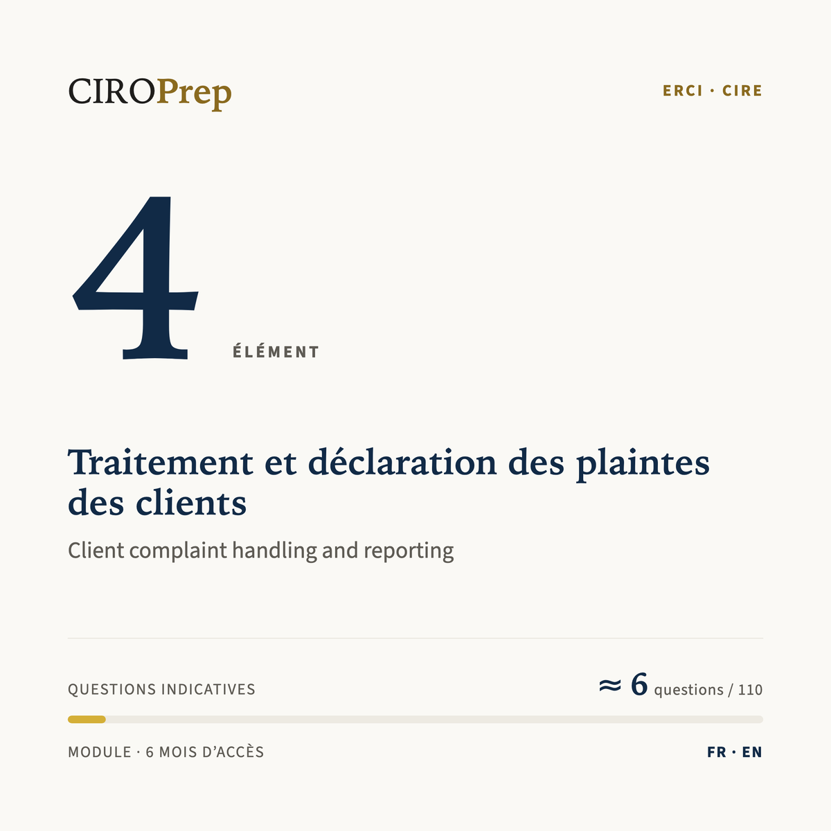 Module ERCI, élément 4 : Traitement et déclaration des plaintes des clients · CIRE Element 4 module: Client complaint handling and reporting