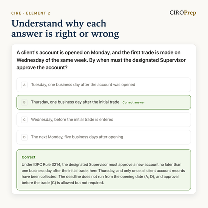 A practice question on the deadline to approve a new account, answered, with the explanation of each choice.