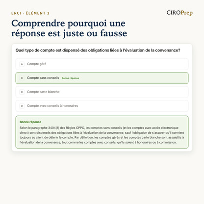 Une question d’entraînement sur le compte dispensé de l’évaluation de la convenance, répondue, avec l’explication de chaque choix.