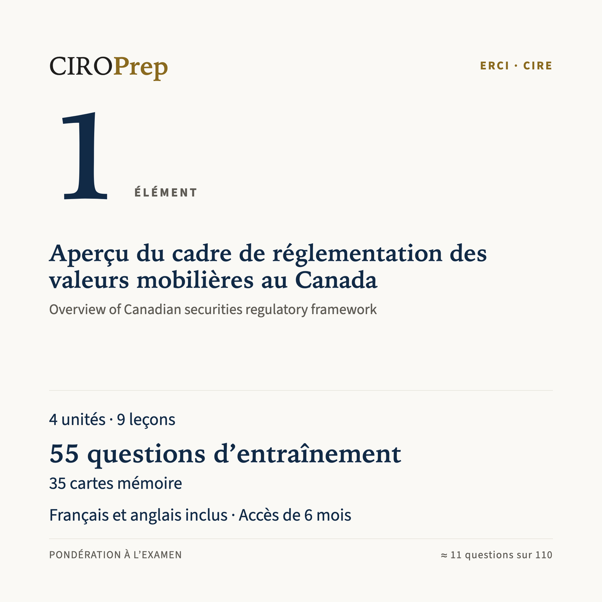 Module ERCI, élément 1 : Aperçu du cadre de réglementation des valeurs mobilières au Canada · CIRE Element 1 module: Overview of Canadian securities regulatory framework